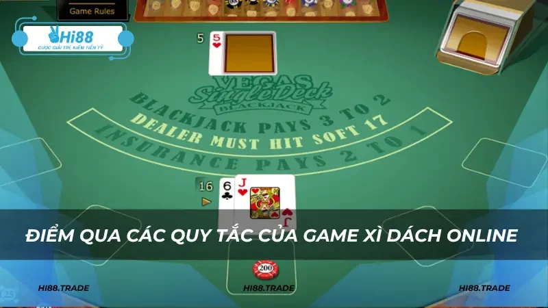 Điểm qua các quy tắc của game xì dách online 
